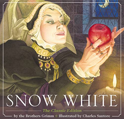 Snow White: The Classic Edition (Charles Santore Children's Classics) von Applesauce Press